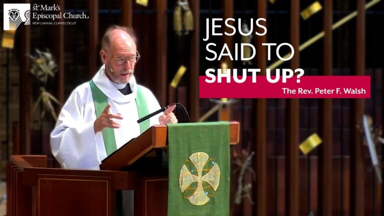 06.23.24 “Shut Up, Shalom” | Rev. Peter F. Walsh