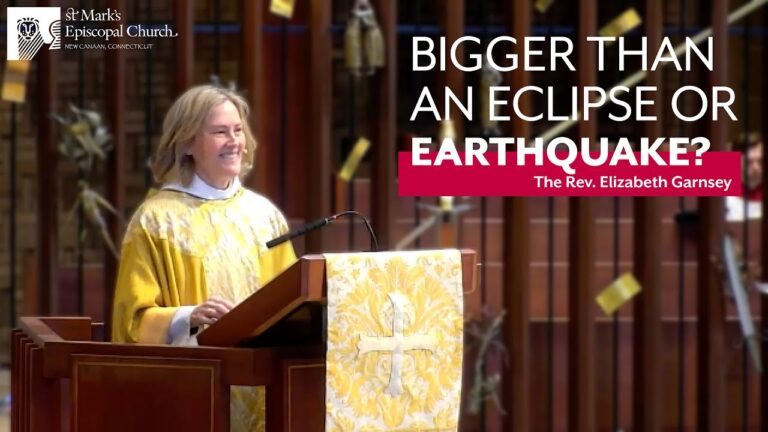 04.07.24 “Earthquake, Eclipse, and Resurrection” | Rev. Elizabeth Garnsey