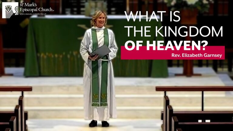 07.30.23 “Kingdom of Heaven 101” | Rev. Elizabeth Garnsey