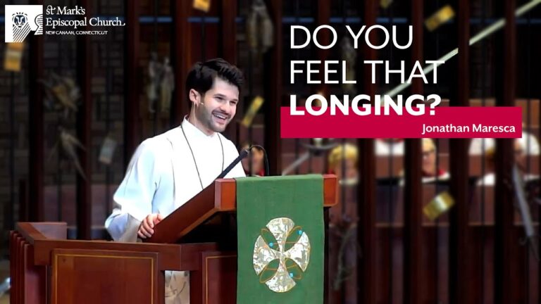 10.30.22 “God Meets Us in Our Longing” | Jonathan Maresca, Seminarian