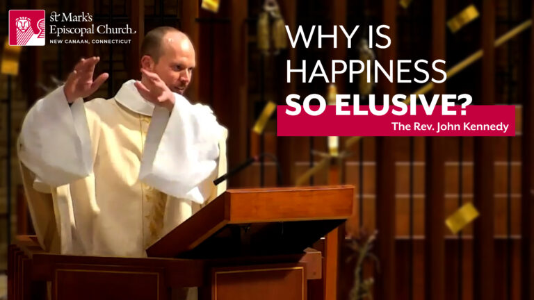 02.16.25 “Why Wealth Won’t Make You Happy—But This Will” | The Rev. John Kennedy